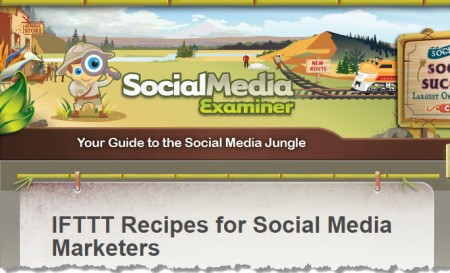 Digital Marketing This Week - Social Media Examiner - IFTTT REcipes