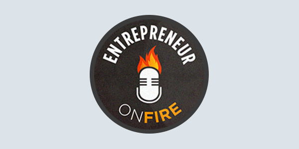 Tried And Tested: Entrepreneur On Fire Podcast | Top 10 best podcasts for entrepreneurs