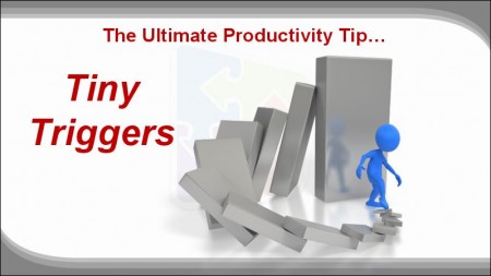 Digital Marketing 26_The Productivity Killer_Tiny Triggers