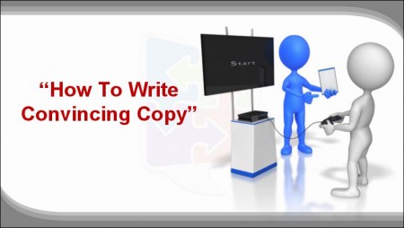How to write convincing copy