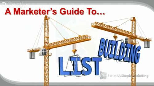 Digital Marketing This Week - Marketers guide to list buildi